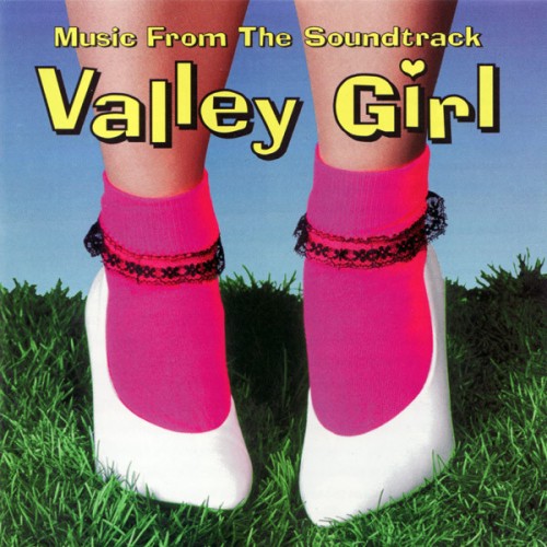valley-girl-soundtrack-1